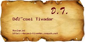 Décsei Tivadar névjegykártya